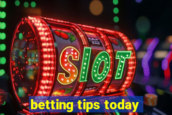 betting tips today